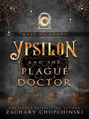 cover image of Ypsilon and the Plague Doctor
